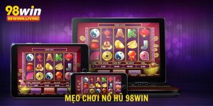 Mẹo Chơi Nổ Hũ
