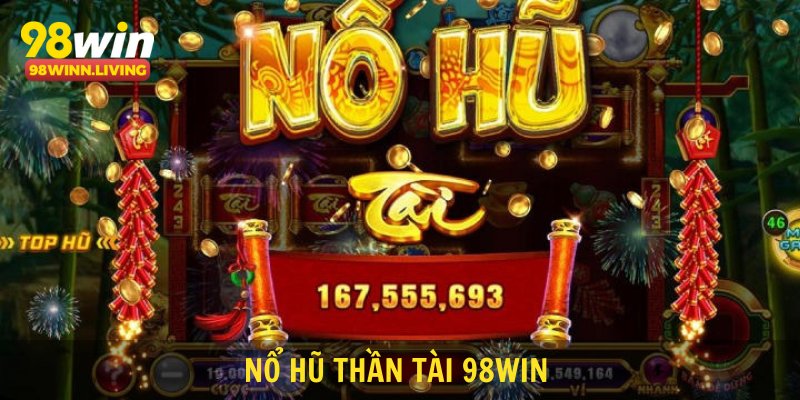 Nổ Hũ Thần Tài