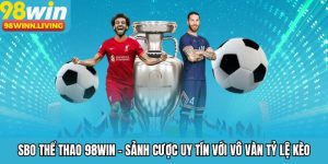 SBO Thể Thao 98WIN