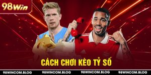 35-cach-choi-keo-ty-so